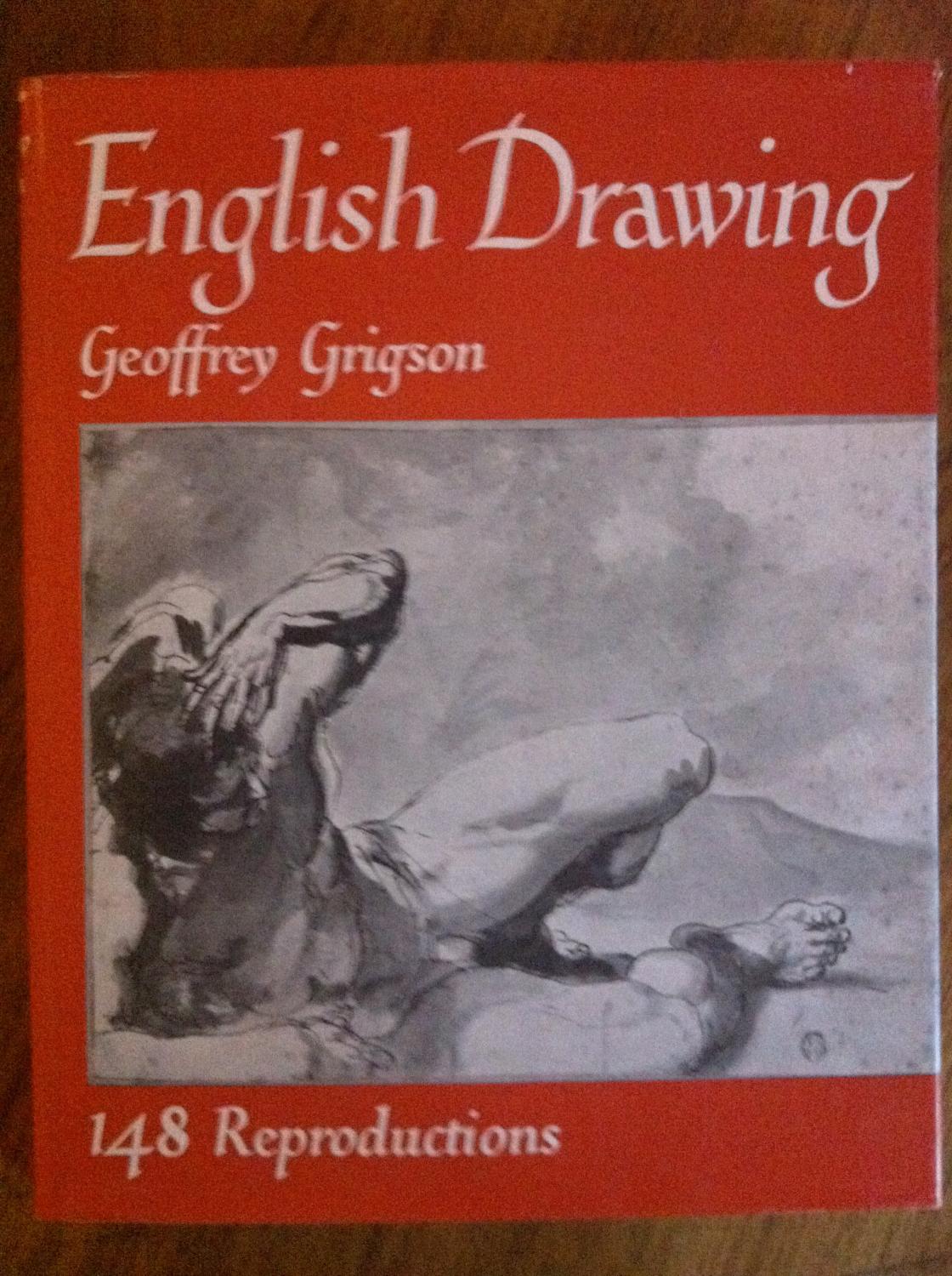 English Drawing from Samuel Cooper to Gwen John: 148 Reproductions - Geoffrey Grigson