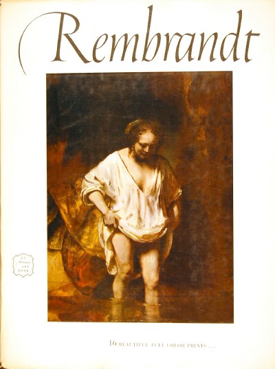 Art Treasures Of The World Rembrandt By Koehler William Near Fine Soft Cover 1953 First Printing Round Table Books Llc
