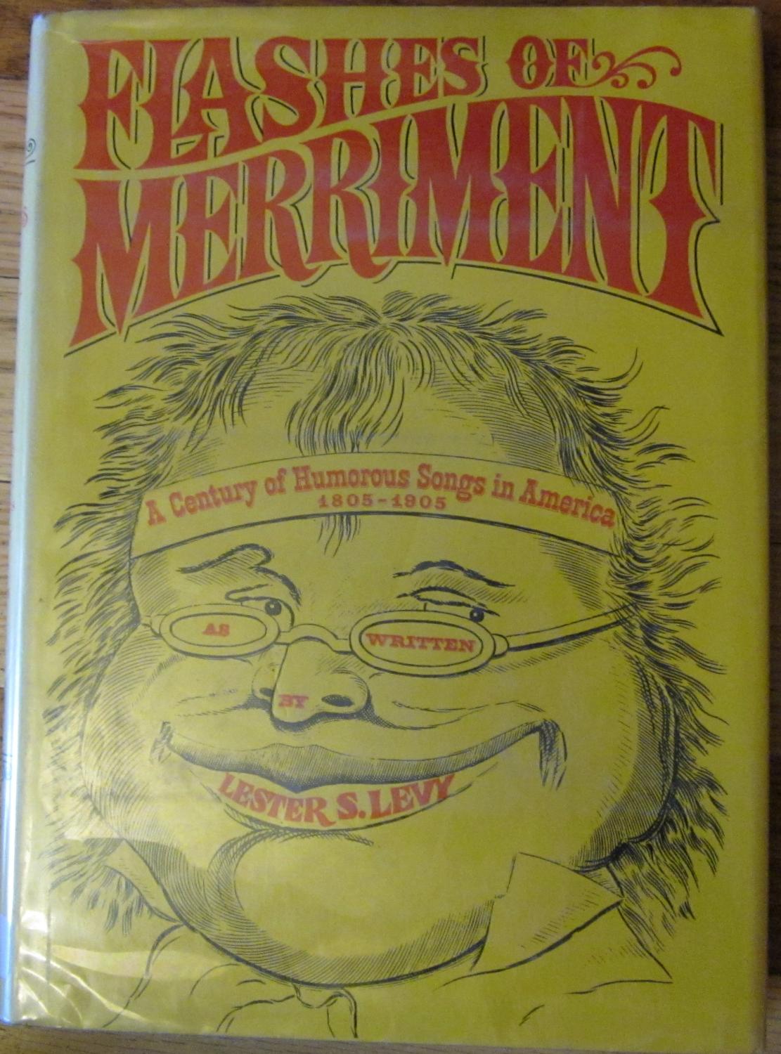 Flashes of Merriment by Lester S. Levy: Very Good Hardcover (1971) First  Edition. | Wordbank Books