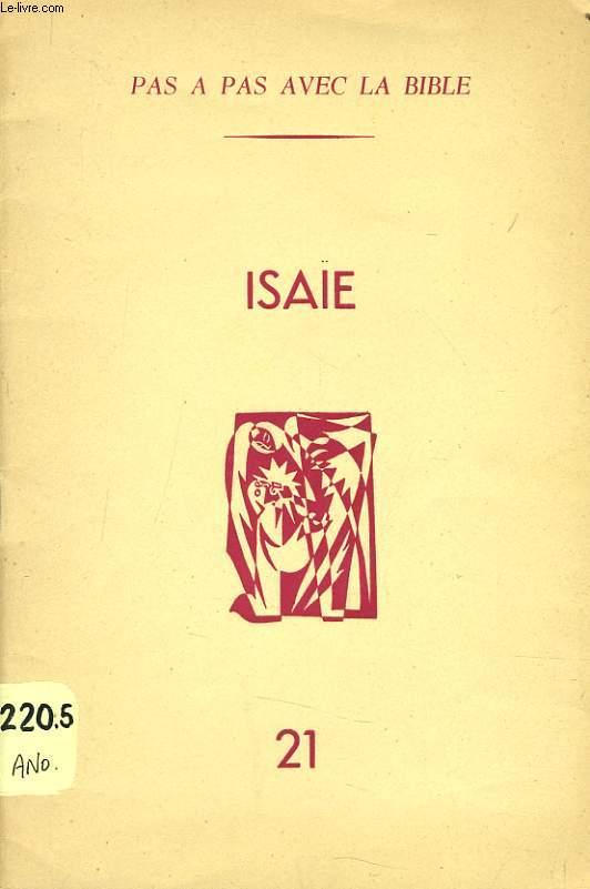 PAS A PAS AVEC LA BIBLE n°21 Isaïe par COLLECTIF bon Couverture