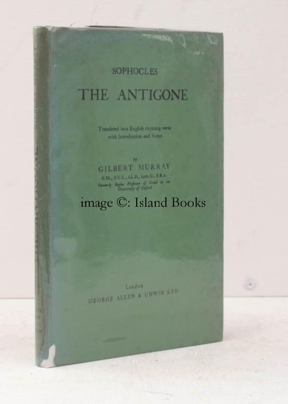 Sophocles: The Antigone. Translated into English rhyming Verse with ...