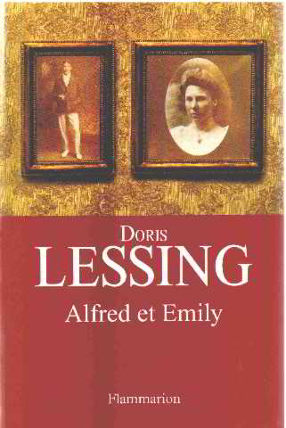 Alfred et Emily - Doris Lessing Philippe Giraudon