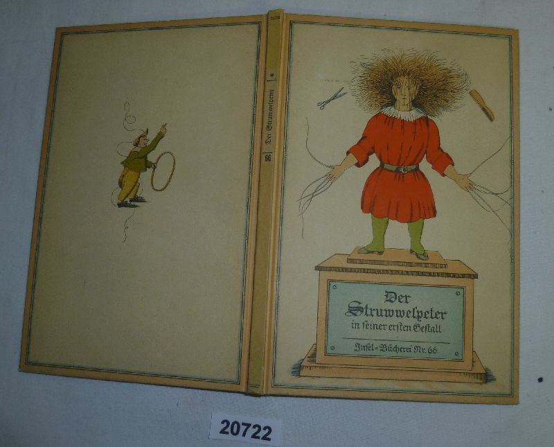 Der Struwwelpeter oder lustige Geschichten und drollige Bilder - Insel-Bücherei Nr. 66 - Dr. Heinrich Hoffmann