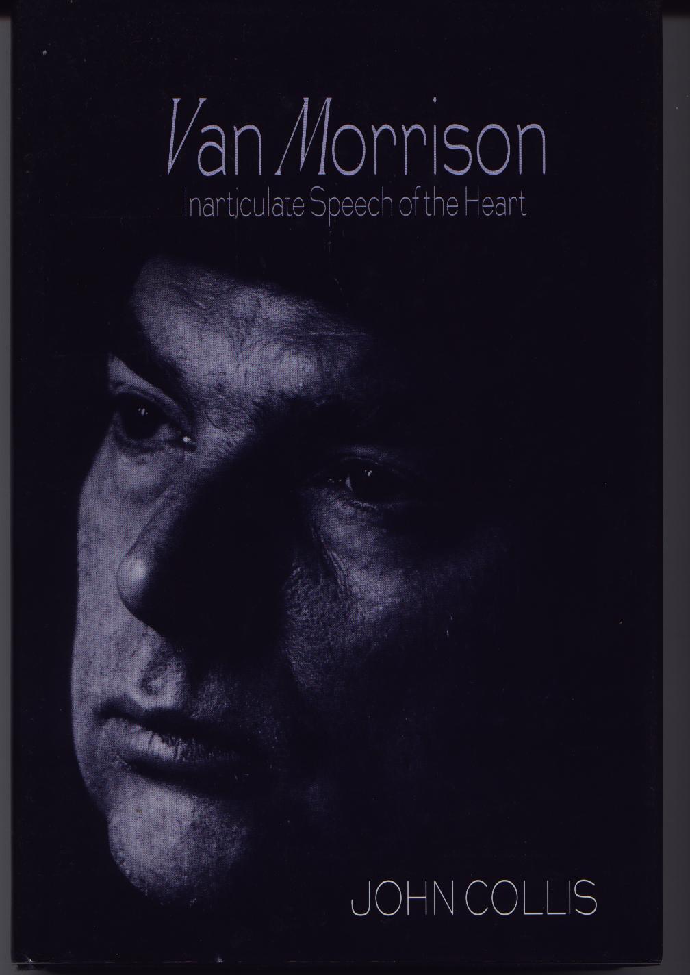 Van Morrison - Inarticulate Speech Of The Heart by Collis, John: VG/NF ...
