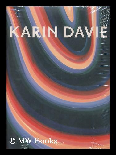 Karin Davie / foreword by Louis Grachos ; essay by Barry Schwabsky ; afterword by Lynne Tillman - Davie, Karin