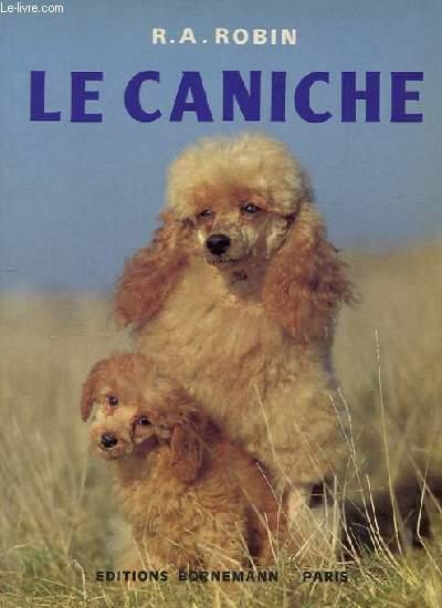 LE CANICHE - ROBIN R. A