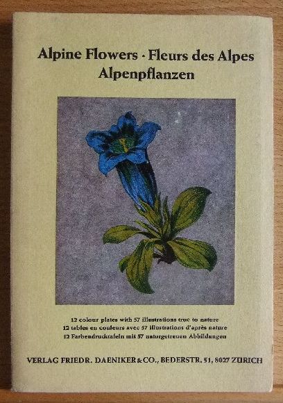 Alpine Flowers - Fleurs des Alpes - Alpenpflanzen.