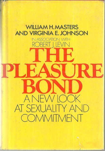 Image for PLEASURE BOND A New Look At Sexuality and Commitment