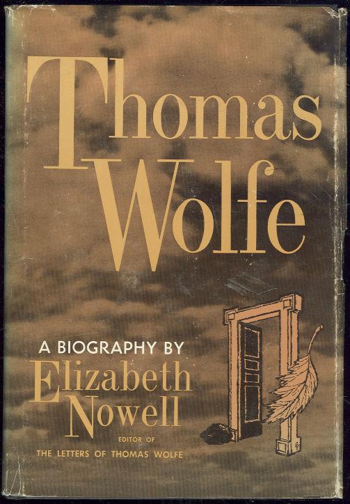 THOMAS WOLFE A Biography