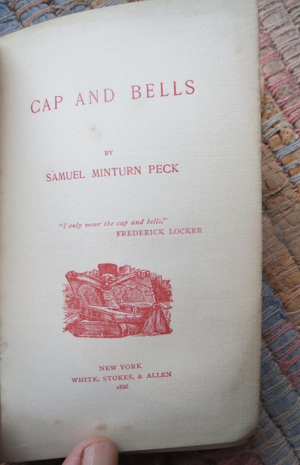 CAP and BELLS by PECK, SAMUEL MINTURN: Very Good Full-Leather