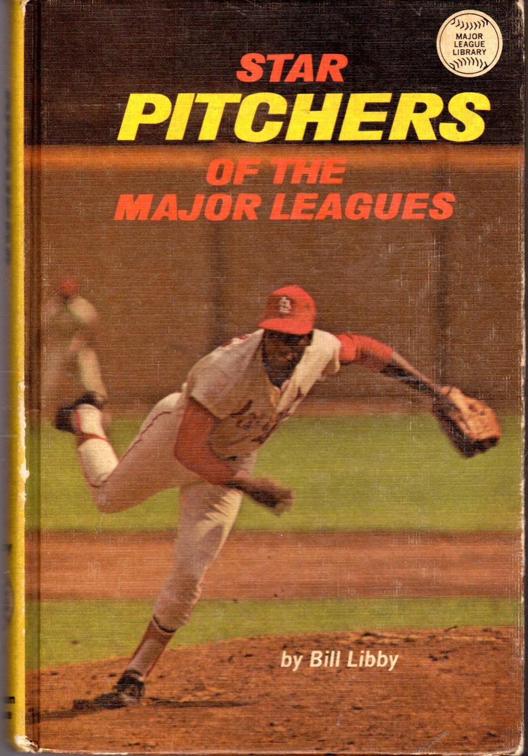 Star Pitchers of the Major Leagues (Major League Library Series) by