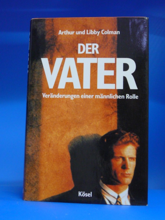 Der Vater - Colman, Arthur/Libby