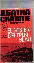 El misteri del tren blau - Christie, Agatha (1890-1976, Agatha Mary Clarissa Miller Christie Mallowan)
