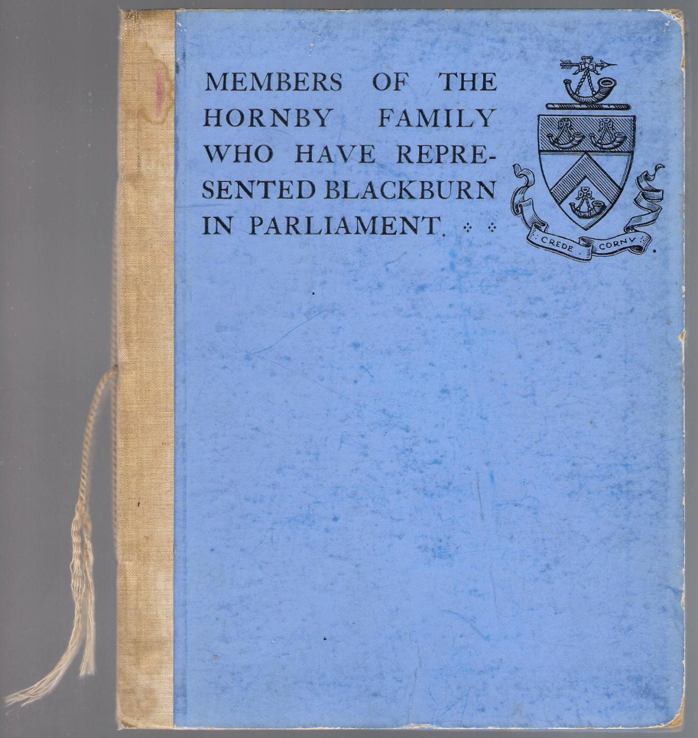 Members of the Hornby Family Who Have Represented Blackburn in