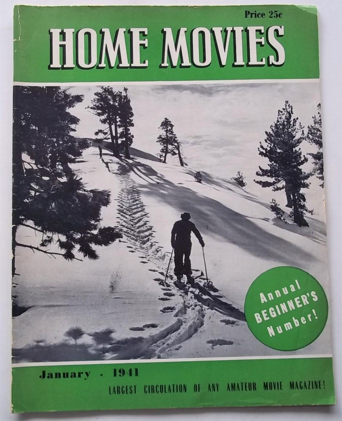[First Edition] Home Movies (Volume VIII Number 1, January 1941): Hollywood's Magazine for the Amateur Chas. Charles J. Ver Halen (Publisher) and