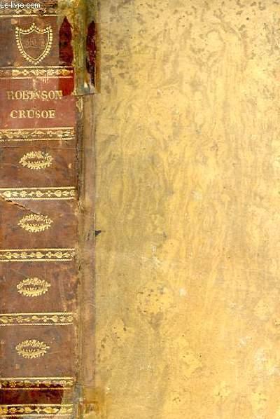 THE LIFE AND SURPRISING ADVENTURES OF ROBINSON CRUSOE OF YORK MARINER WITH AN ACCOUNT OF HIS TRAVELS ROUND THREE PARTS OF THE GLOBE. VOL 1 ET 2 EN UN 1 VOLUME - ANONYME