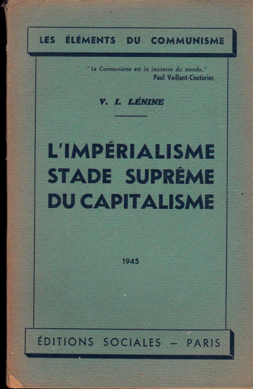 L Imperialisme Stade Supreme Du Capitalisme By Lenine Bon Etat Le Chat Qui Souris
