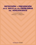 Detección y prevención en el aula de los problemas del adolescente - Carmina Saldaña