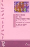 Psicología de las organizaciones. Proceso de socialización y compromiso con la empresa. - María Teresa Vega