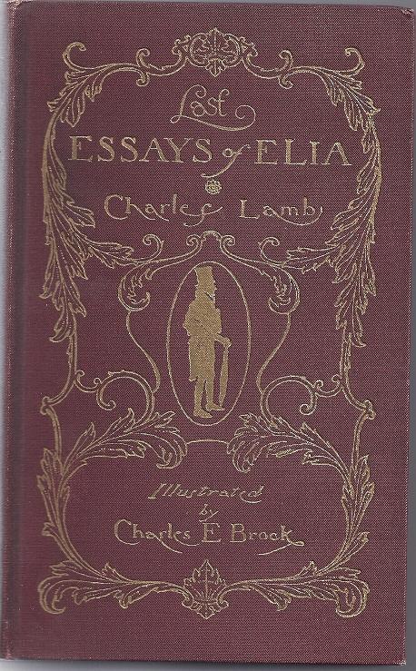 LAST ESSAYS OF ELIA by Lamb, Charles: (1926) | Columbia Books