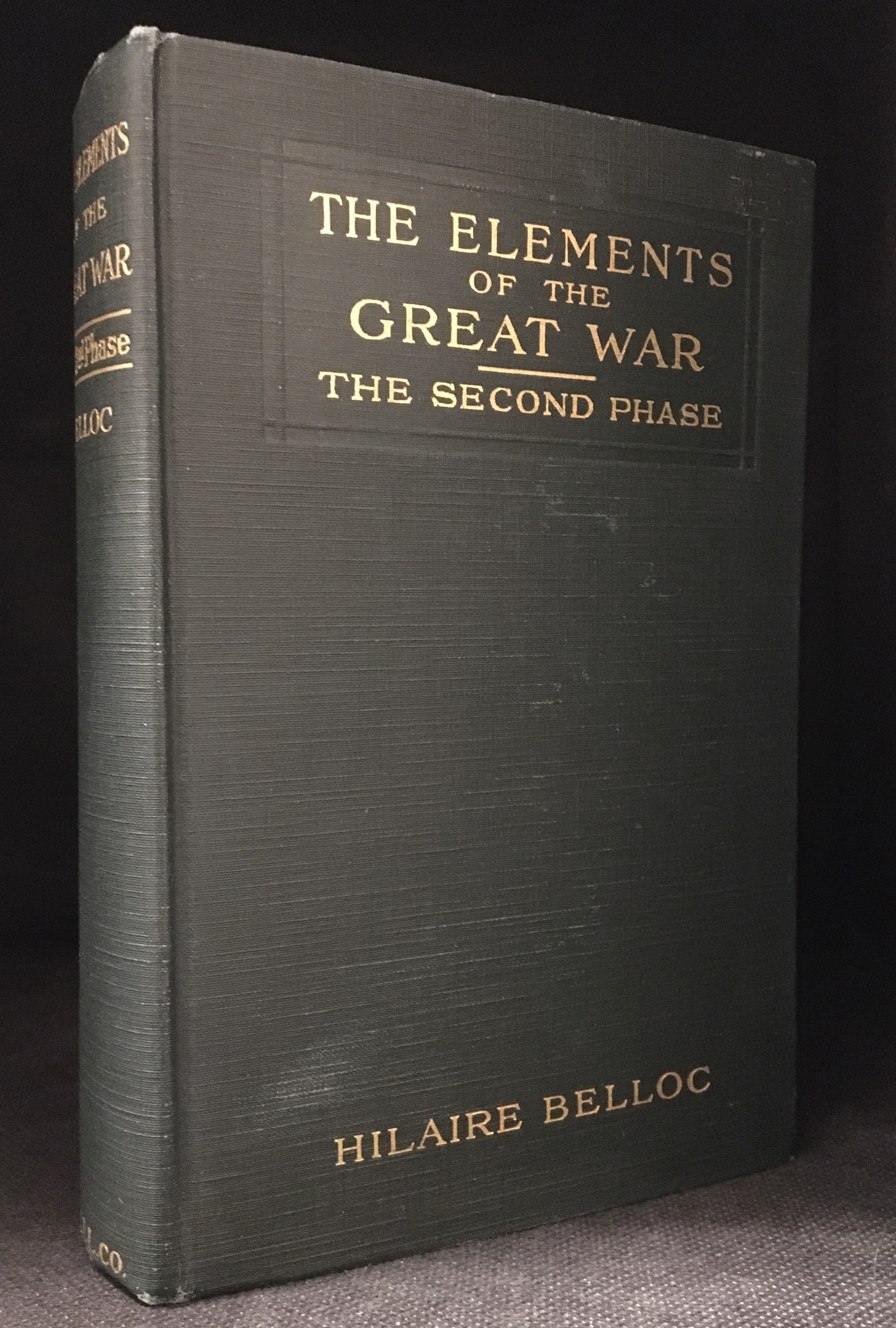 The Elements of the Great War; The Second Phase, the Battle of the Marne - Belloc, Hilaire