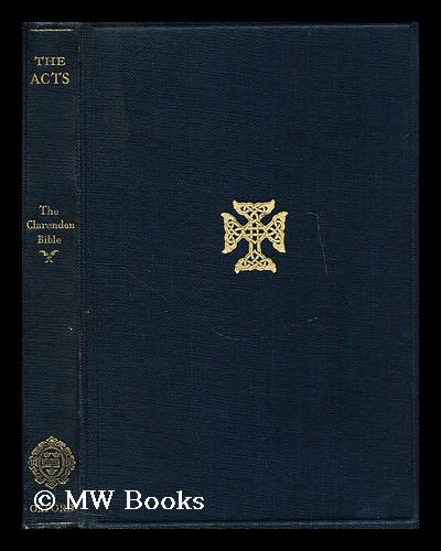 The Acts of the apostles in the revised version / with introduction and commentary by A.W.F. Blunt - Blunt, A. W. F. (Alfred Walter Frank) (1879-1957)