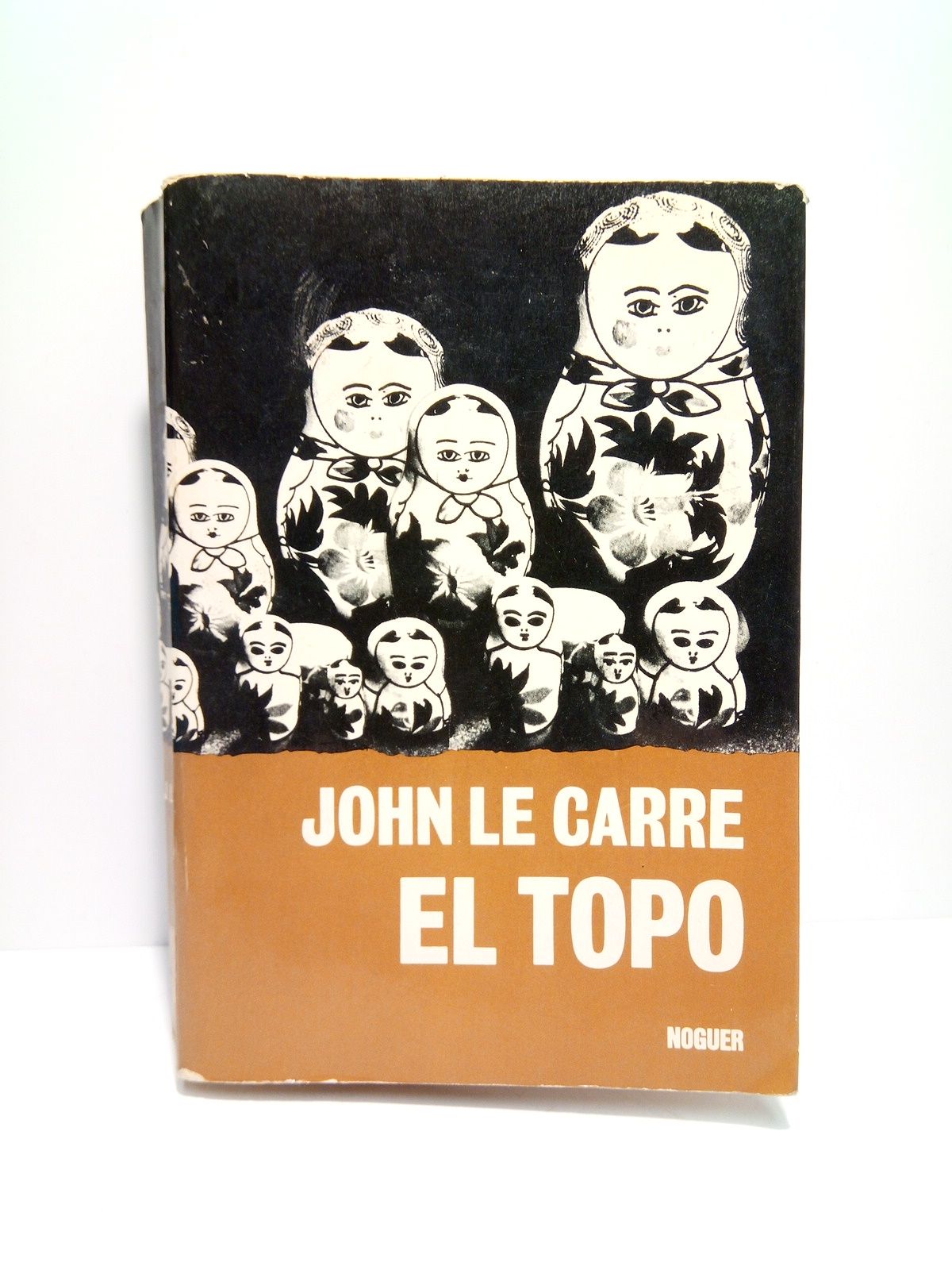 El topo / Traducción de de Carlos Casas - CARRE, John le