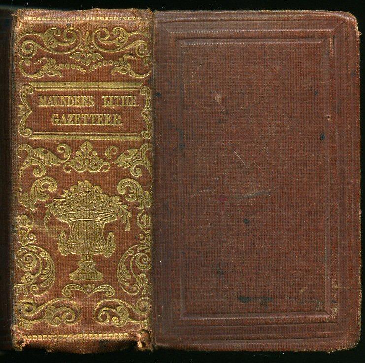 The Little Gazetteer; or, Universal Geographical Dictionary in