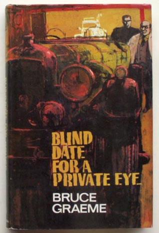 Blind date for a private eye. - Graeme, Bruce