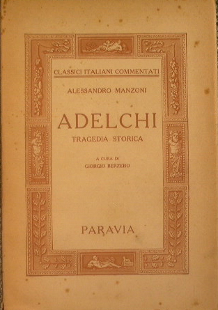 Adelchi - Manzoni Alessandro