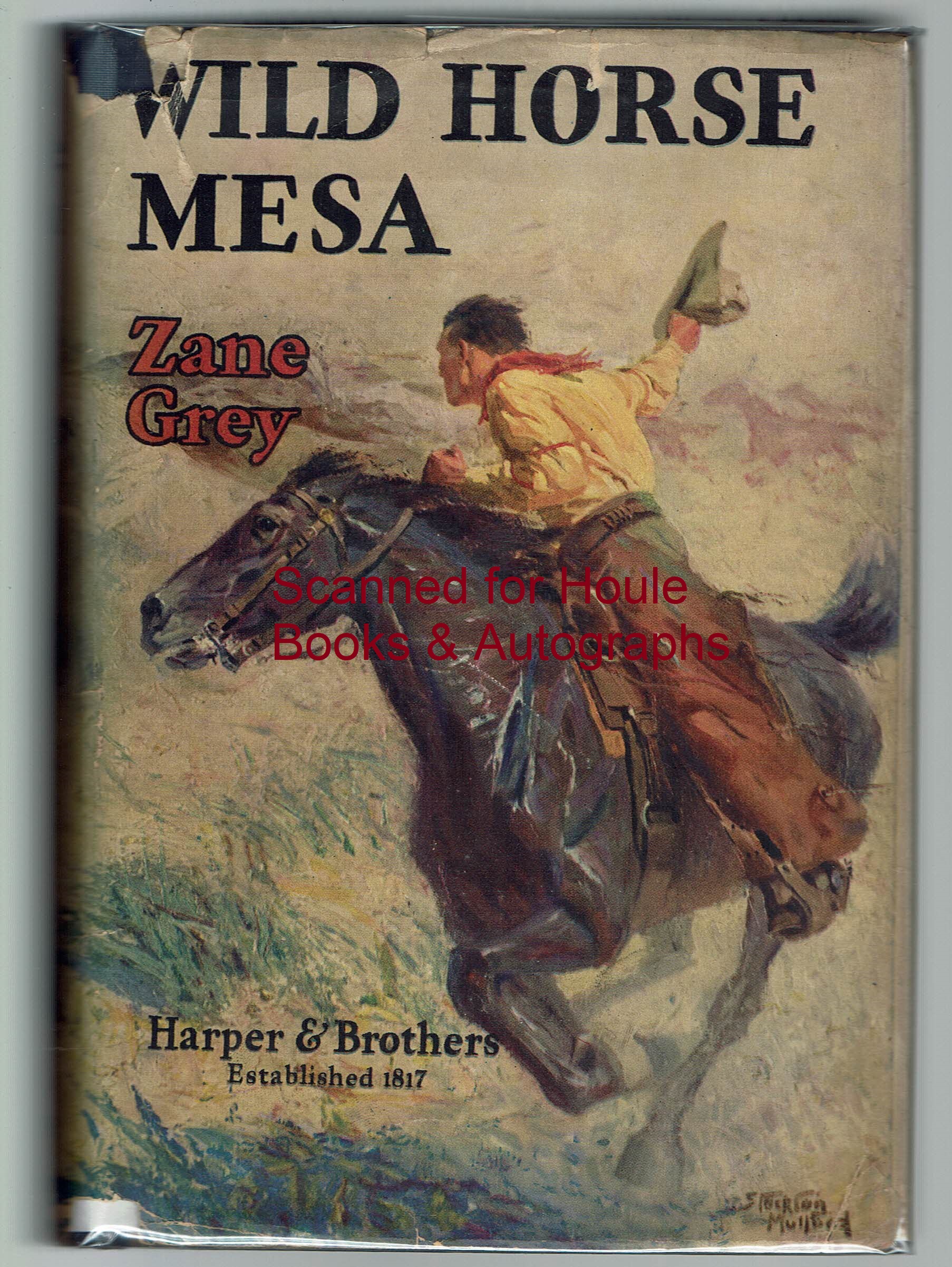 Wild Horse Mesa by Grey, Zane: Very Good Hardcover (1928) 1st Edition ...