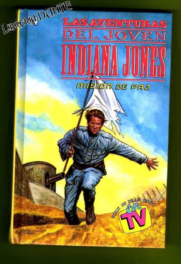 Meyella Fanático Condicional LAS AVENTURAS DEL JOVEN INDIANA JONES. 4: MISION DE PAZ. de McCAY, William  [W. McCay]: Bien Tapa dura (1992) | Librería DANTE