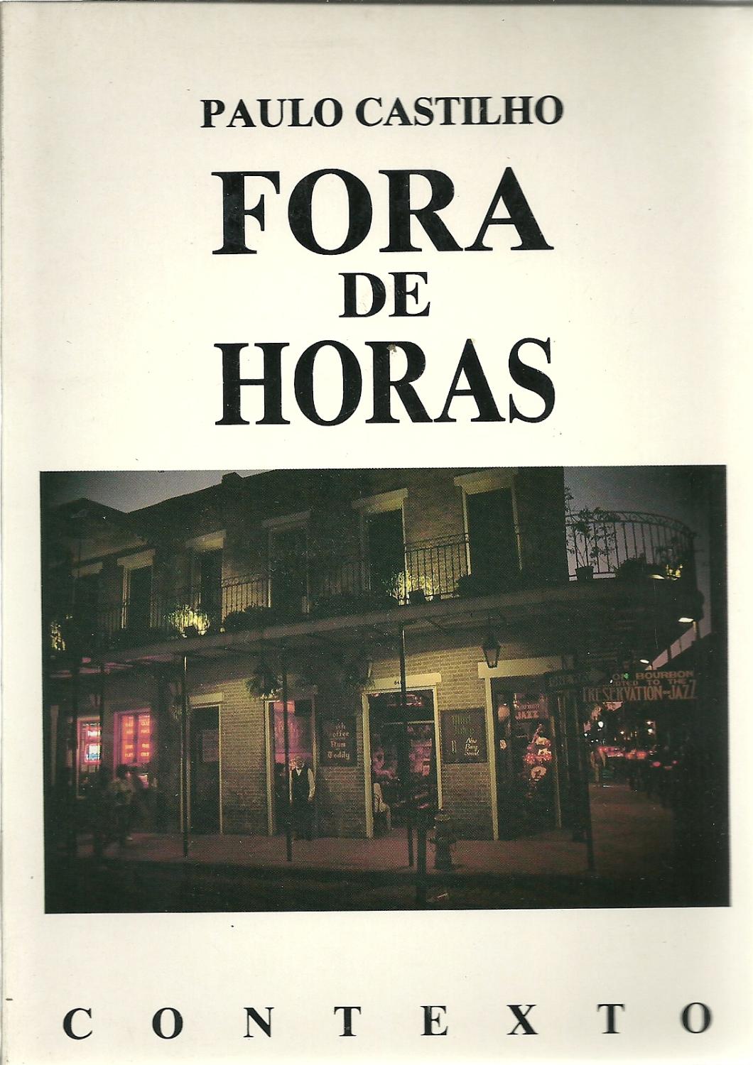 FORA DE HORAS - CASTILHO, Paulo
