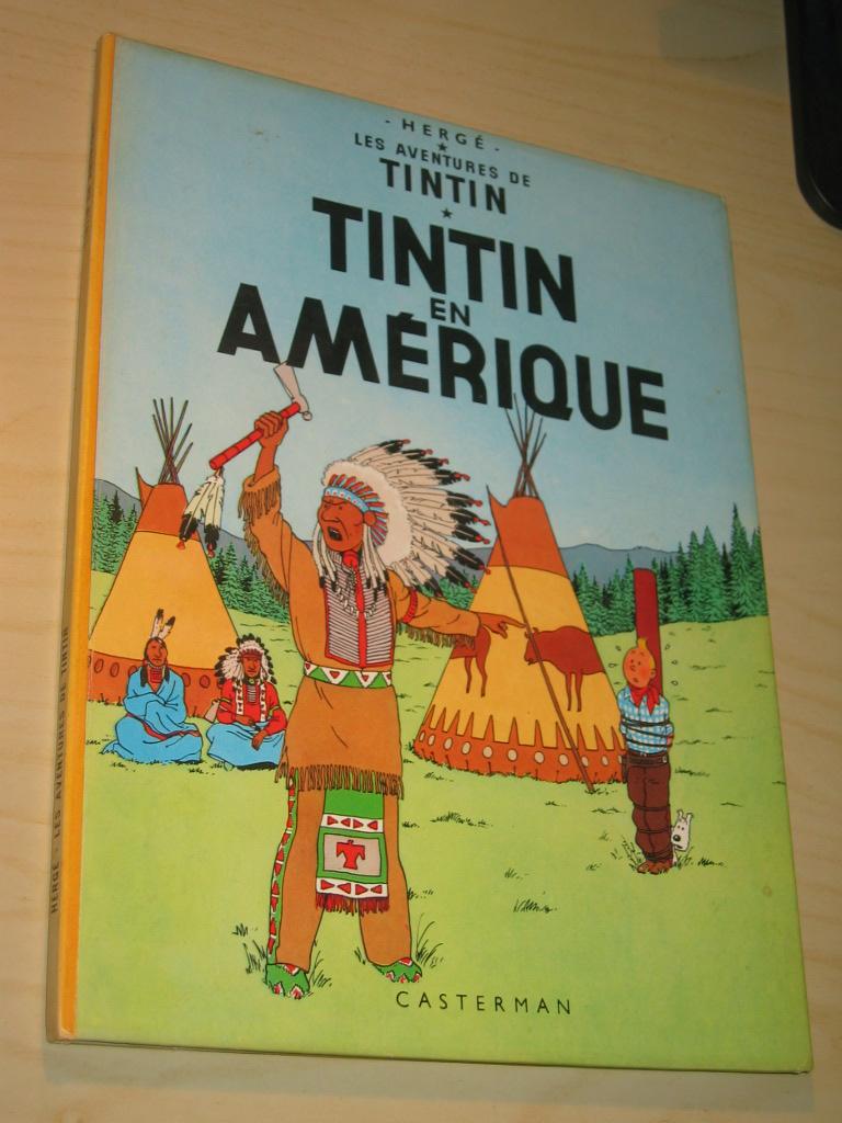 Tintin en Amérique (Les Aventures de Tintin (2)) von Herge (d. i ...