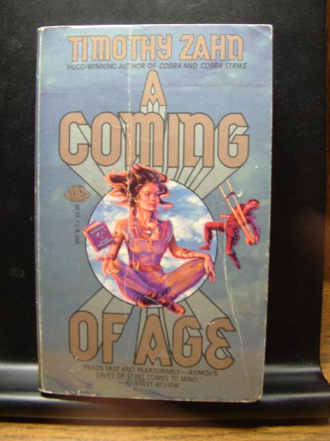 A COMING OF AGE - Zahn, Timothy