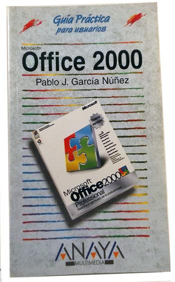 Office 2000 - García, Pablo J.(Pablo Jesús García Núñez)