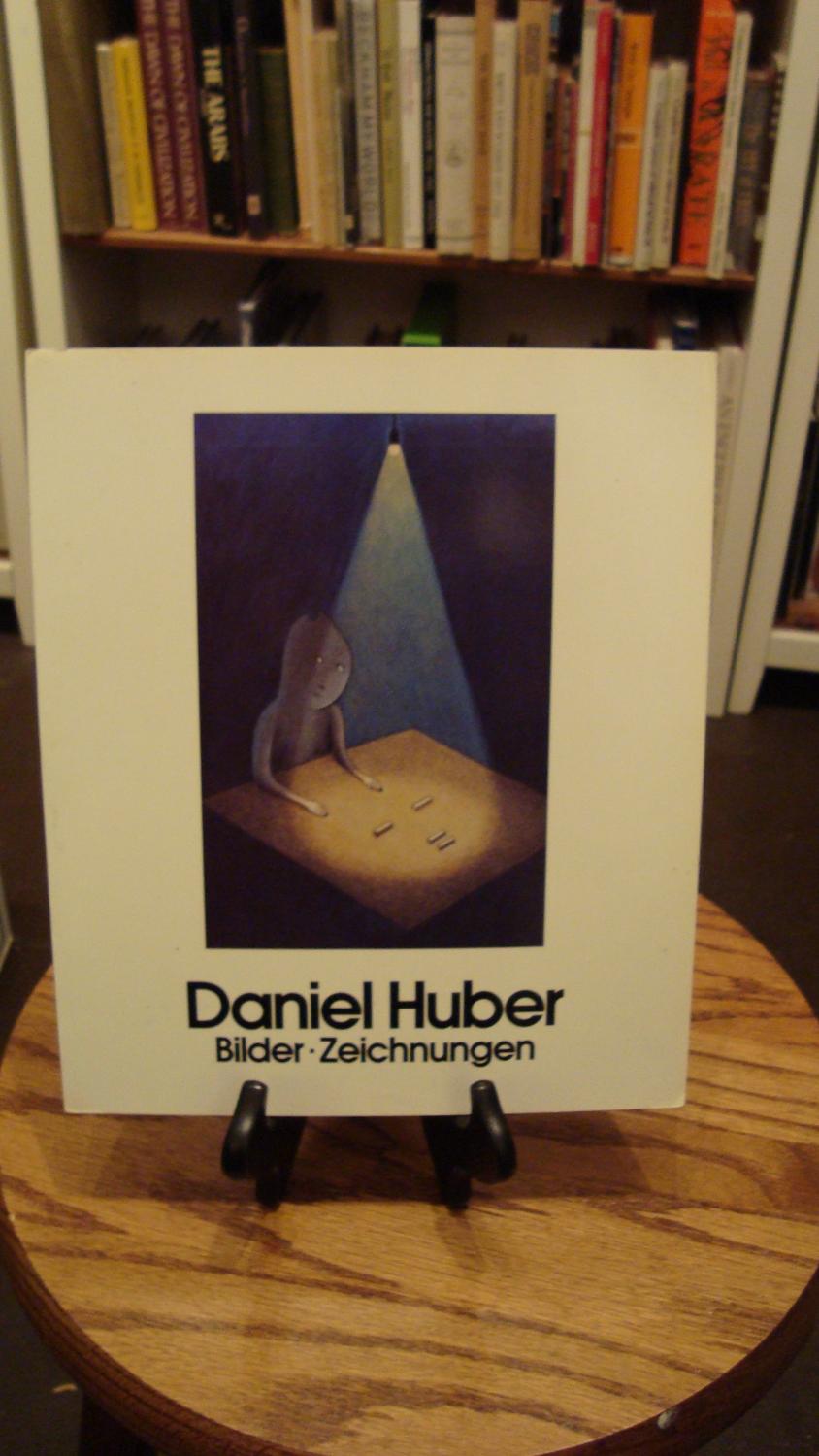 DANIEL HUBER: BILDER ZEICHNUNGEN; - Barlach, Hans & Kusak, Dr. Alexej (eds.)