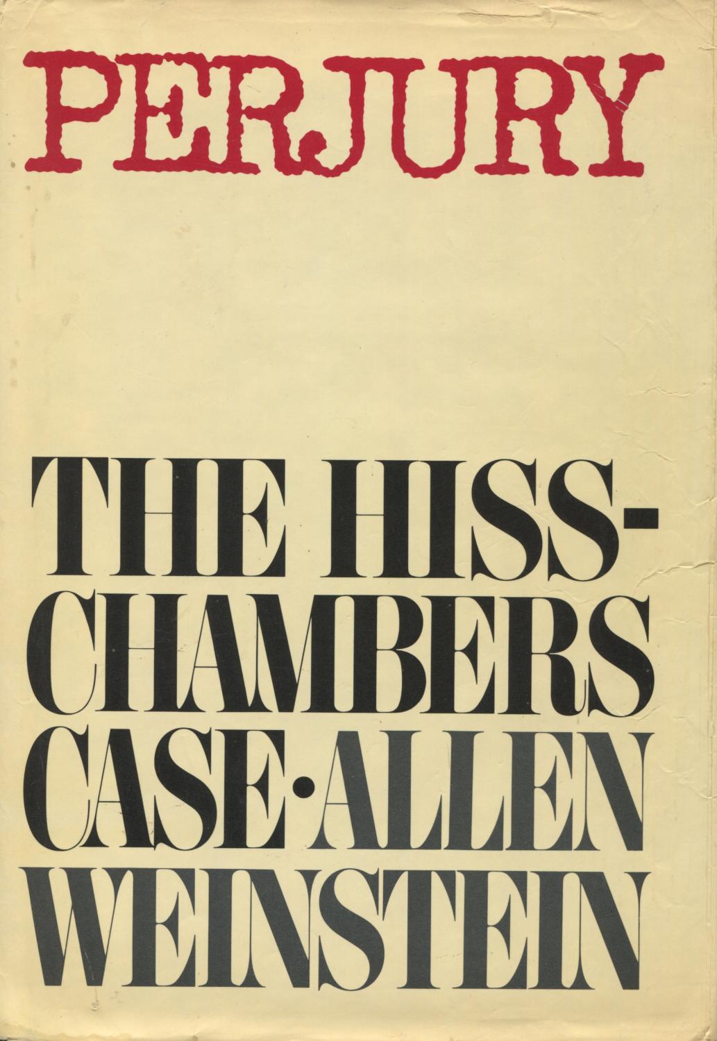 Perjury: The Hiss-Chambers Case - Weinstein, Allen;Vassiliev, Alexander