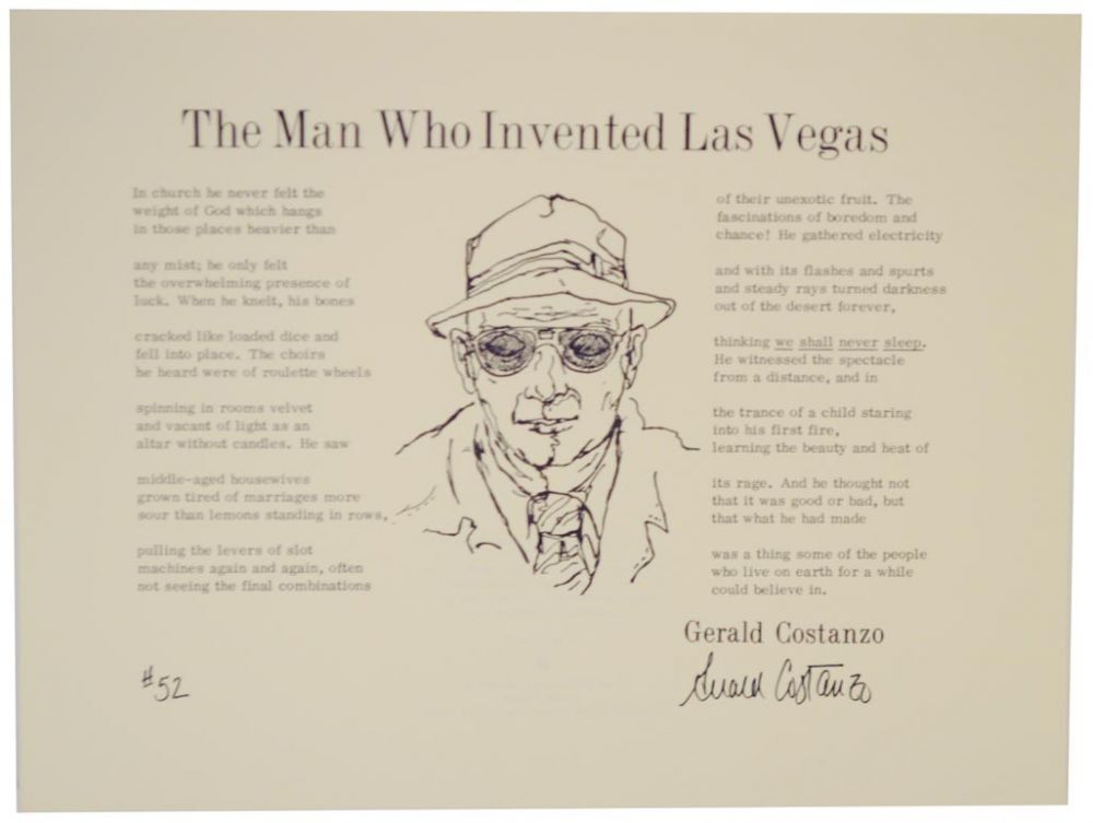 The Man Who Invented Las Vegas (Signed Broadside) by COSTANZO, Gerald