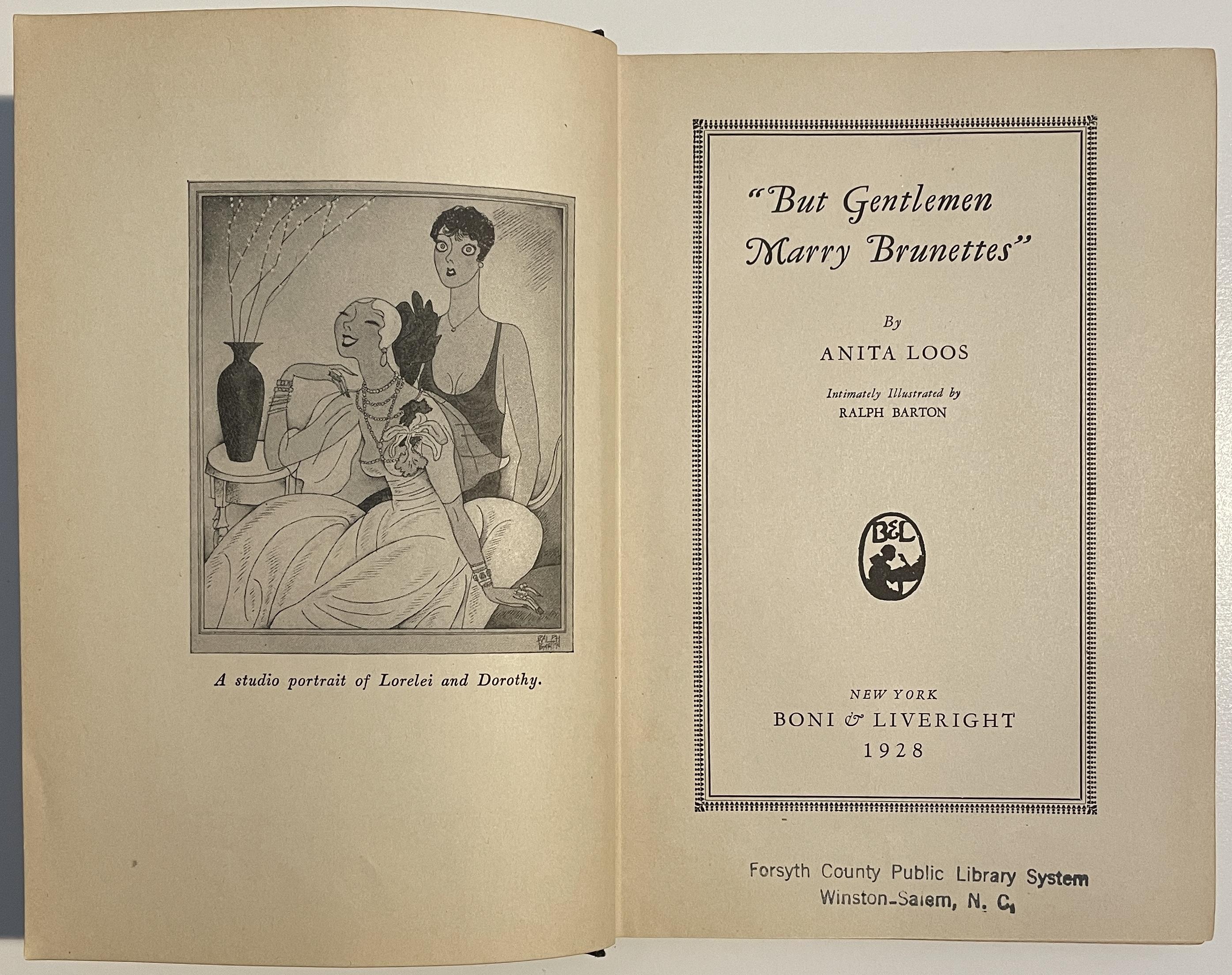 Gentlemen Prefer Blondes + But Gentlemen Marry Brunettes by Loos, Anita: Very Good Hardcover ...