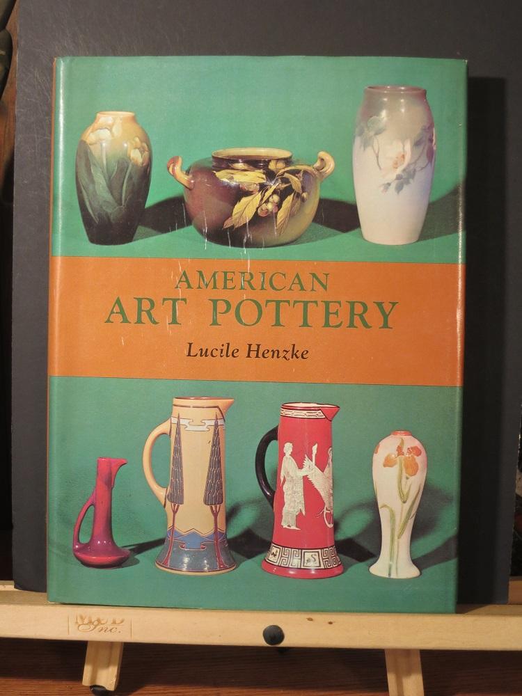American Art Pottery by Henzke, Lucile As New Hardcover (1970) 1st Edition Tree Frog Fine