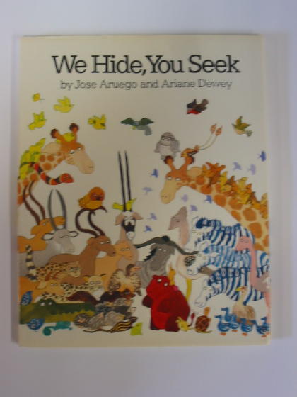 WE HIDE, YOU SEEK - Aruego, Jose & Dewey, Ariane