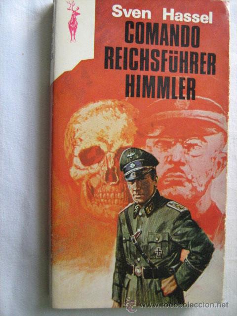 COMANDO REICHSFÜHRER HIMMLER - HASSEL, Sven
