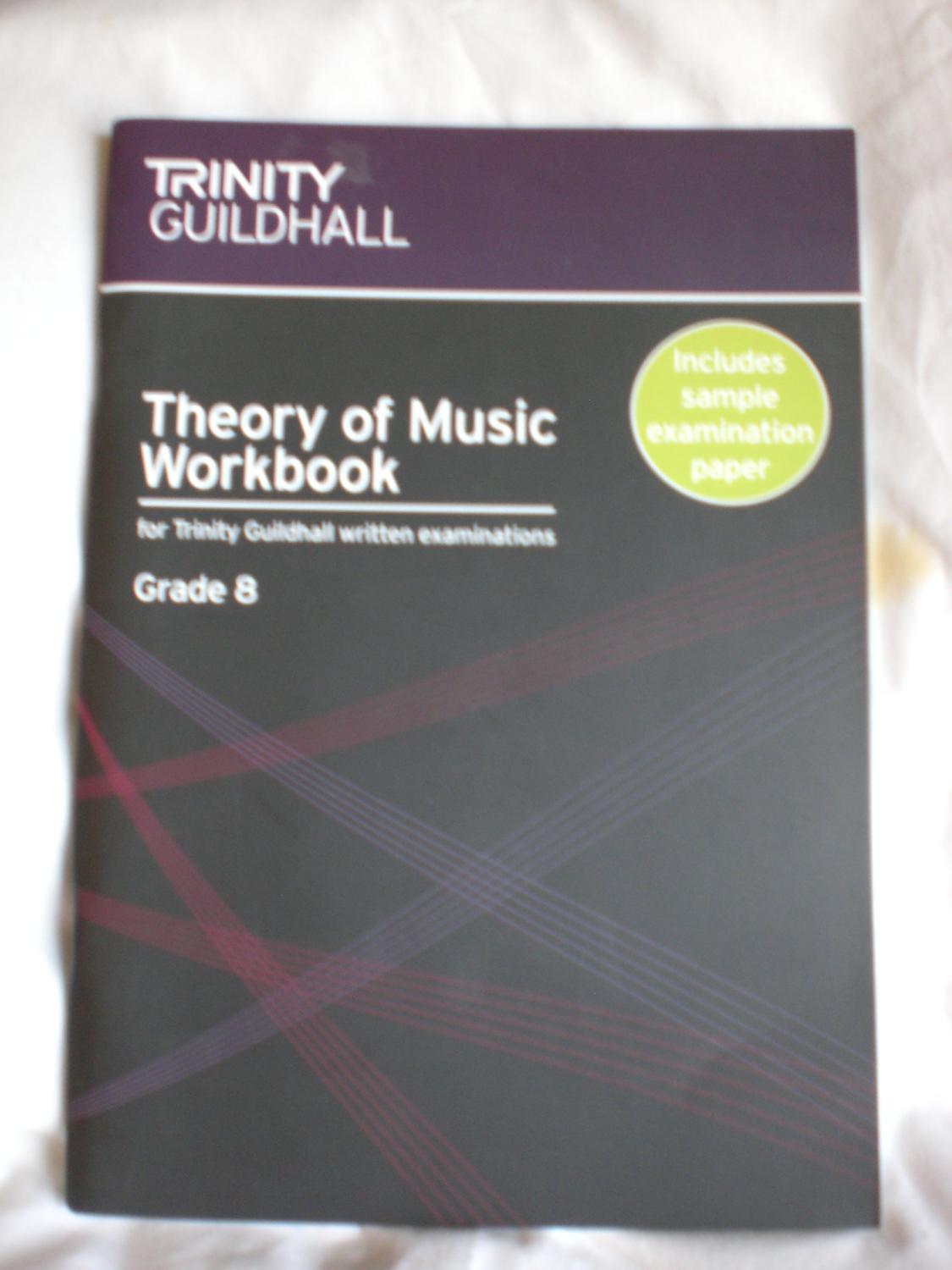 Trinity Guildhall Theory of Music workbook Grade 8 by Yandell, Naomi ...