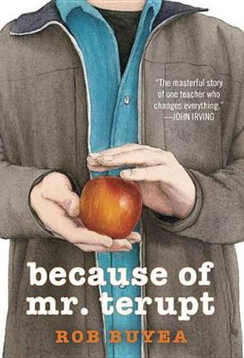 Because of Mr. Terupt (Paperback) - Rob Buyea