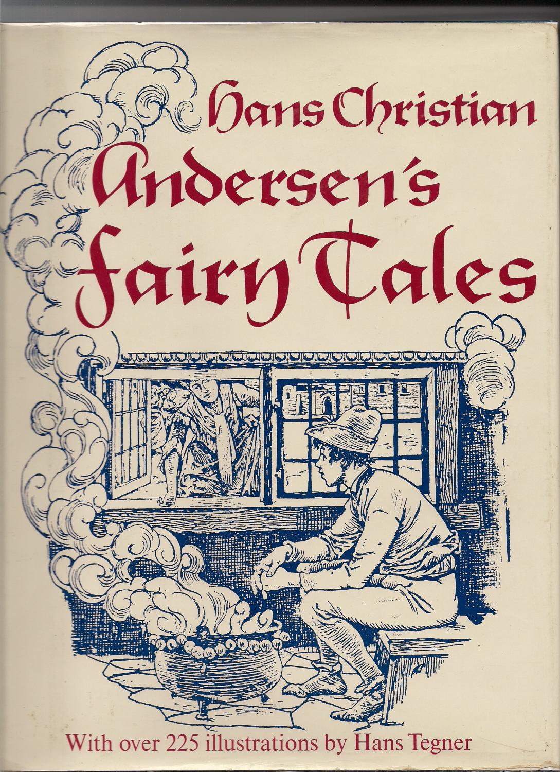 Hans Christian Andersen Fairy Tales - Andersen, Hans Christian