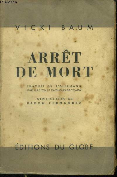 Arrêt de mort by Baum Vicki: bon Couverture souple (1945) | Le-Livre