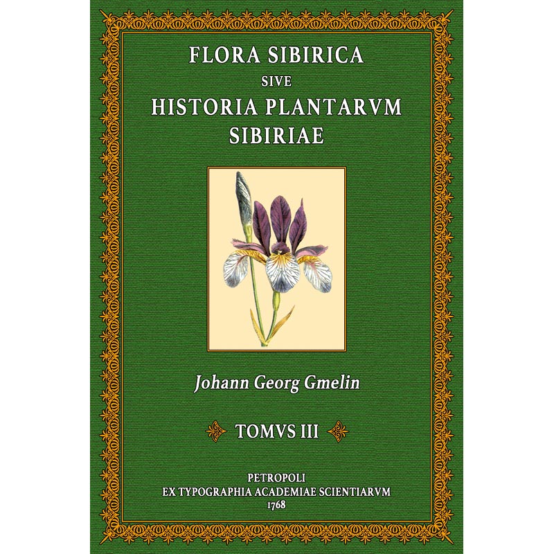 Flora Sibirica - 3 - Gmelin, Johann Georg