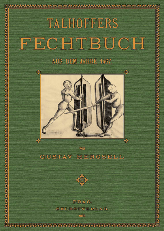 Talhoffers Fechtbuch aus dem Jahre 1467 - Hergsell, Gustav