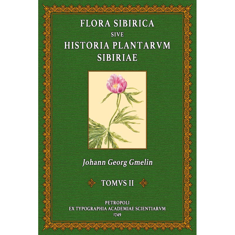 Flora Sibirica - 2 - Gmelin, Johann Georg